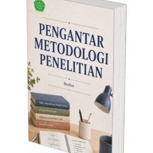 PENGANTAR METODOLOGI PENELITIAN